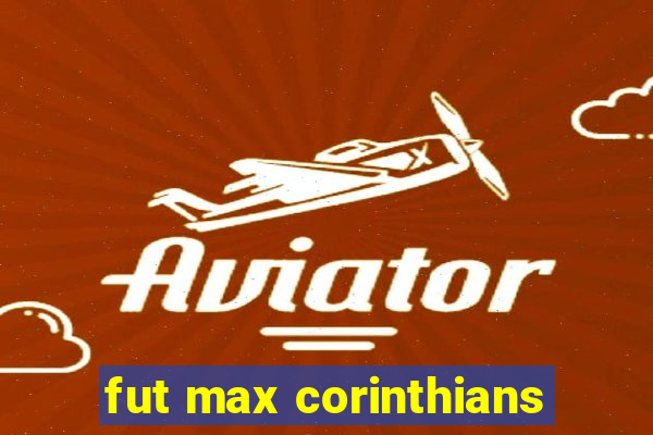 fut max corinthians